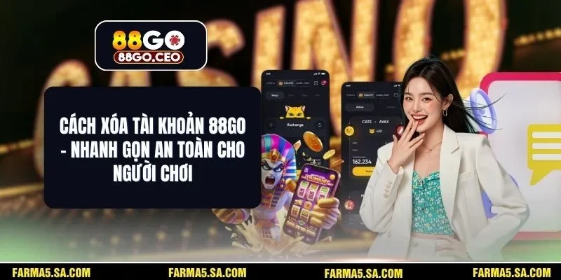 Cách Xóa Tài Khoản 88GO